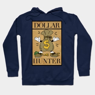 Dollar Hunter Hoodie